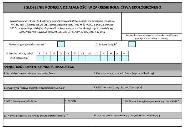 Zgłoszenie ( ) strona pierwsza Wypełnia jednostka certyfikująca Pierwsze zgłoszenie bądź zmiana danych