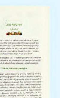 Należą do nich: karczoch, ostropest plamisty i mniszek lekarski.