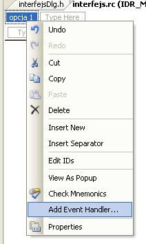 odpowiednią opcję w menu i wybrać pole "Add Event Handler": Następnie należy wybrać klasę, w