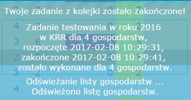 W trakcie testowania można wykonywać inne czynności (ale niezwiązane z testowanymi danymi), można się wylogować, a nawet wyłączyć komputer.
