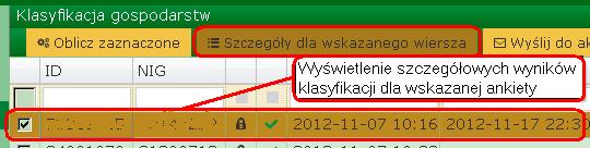 Po zaznaczeniu ankiet(y) należy kliknąć na przycisk Oblicz zaznaczone : Uwaga: Jeżeli z jakiś powodów nie można dokonać obliczenia klasyfikacji, to u dołu ekranu pojawi się odpowiedni komunikat.