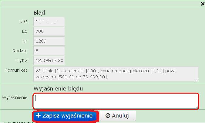 13.8.3.4. W celu wyjaśnienia konkretnego wyniku testu należy wskazać test, a następnie kliknąć na przycisk. 13.8.3.5. Wyświetlone zostanie okno umożliwiające wyjaśnienie wyniku testu.
