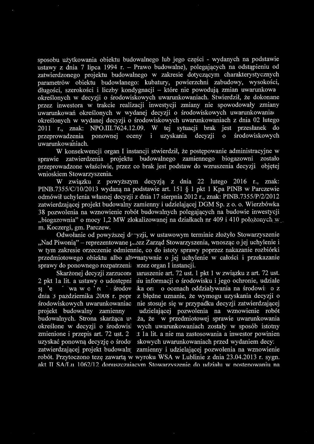 sposobu użytkowania obiektu budowalnego lub jego części - wydanych na podstawie ustawy z dnia 7 lipca 1994 r.