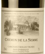 WINA CZERWONE Red wine I.G.P. Pays d Herault Francja - kolebka win najwyższej klasy Chemin de la Serre Rouge 75 cl 45,- I.G.P. Pays d Herault, LGI, Francja/France Szczep/Variety: Carignan Delikatnie wytrawne.