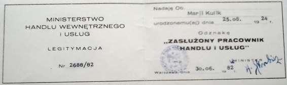 287 Dokument 20 Rok 1982, 30 czerwca. Legitymacja Odznaki Zasłużony pracownik handlu i usług (s. 2) przyznanej Marii Kulik.