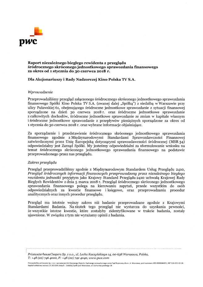 Raport niezależnego Biegłego Rewidenta z przeglądu śródrocznego skróconego jednostkowego