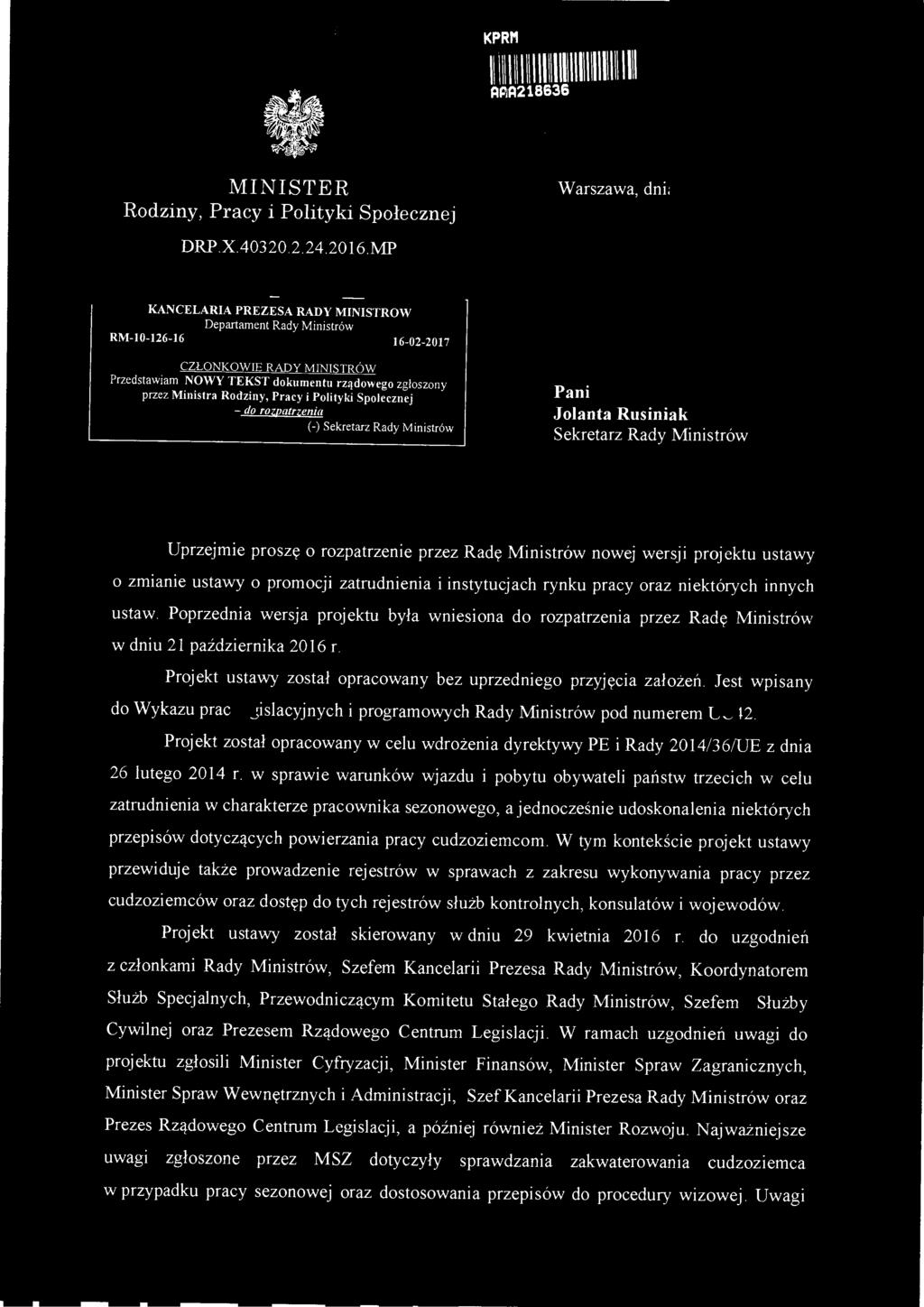 MINISTER Rodziny, Pracy i Polityki Społecznej KPRM Centrum Obsługi Administracji ~dowej l\ l \l l 11 l 11 lilii IIII IIII l \IIII l 11 IIII Wpr 201;] 15 APJA218636 lf_l~\ - k~dc ~ 2.-v 11- o ziennin.
