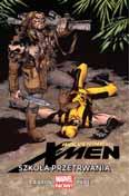 Wolverine i X-Men Scenariusz: Jason Aaron Rysunki: Nick