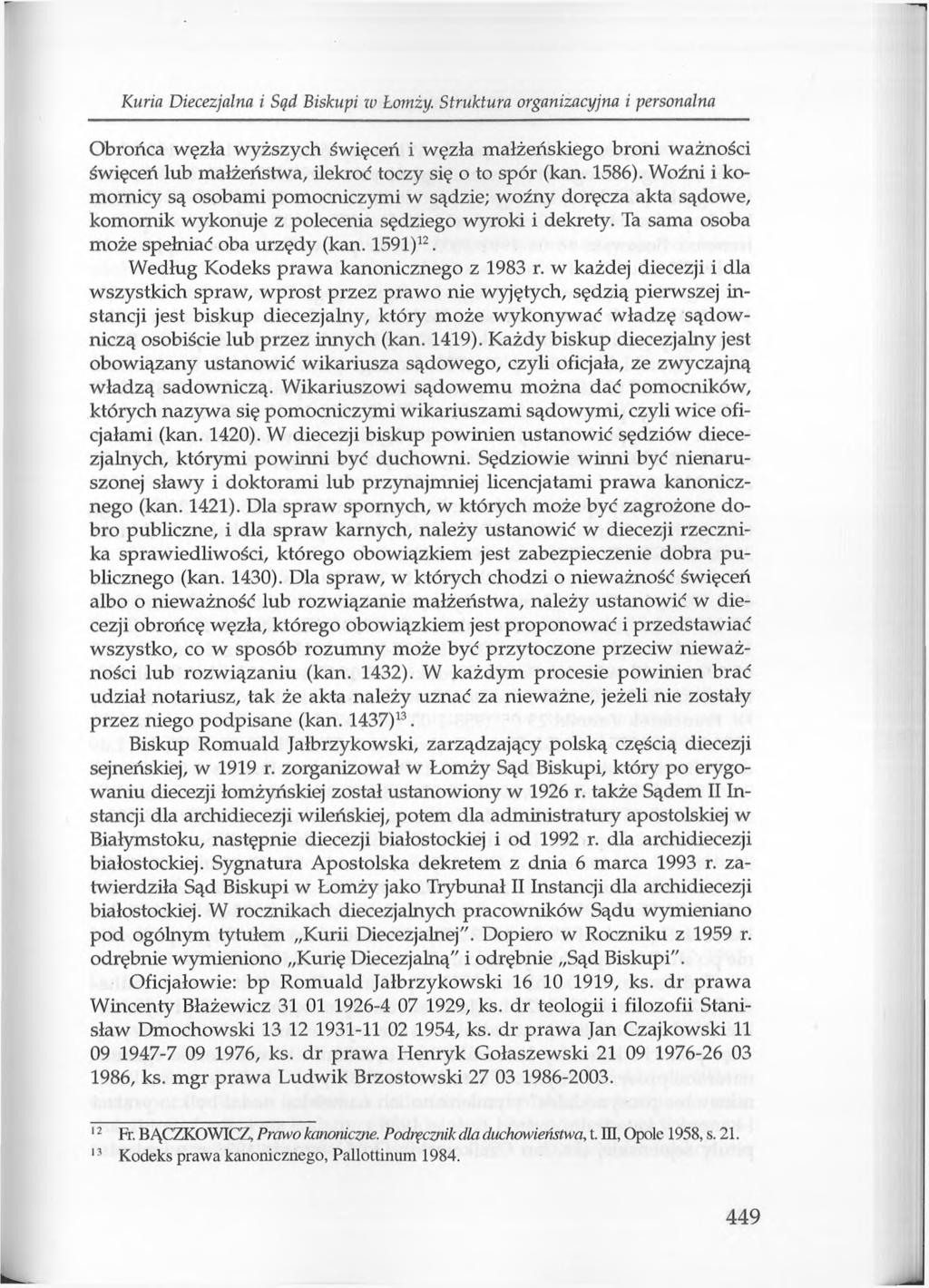 K uria Diecezjalna i Sąd B iskupi w Łom ży.