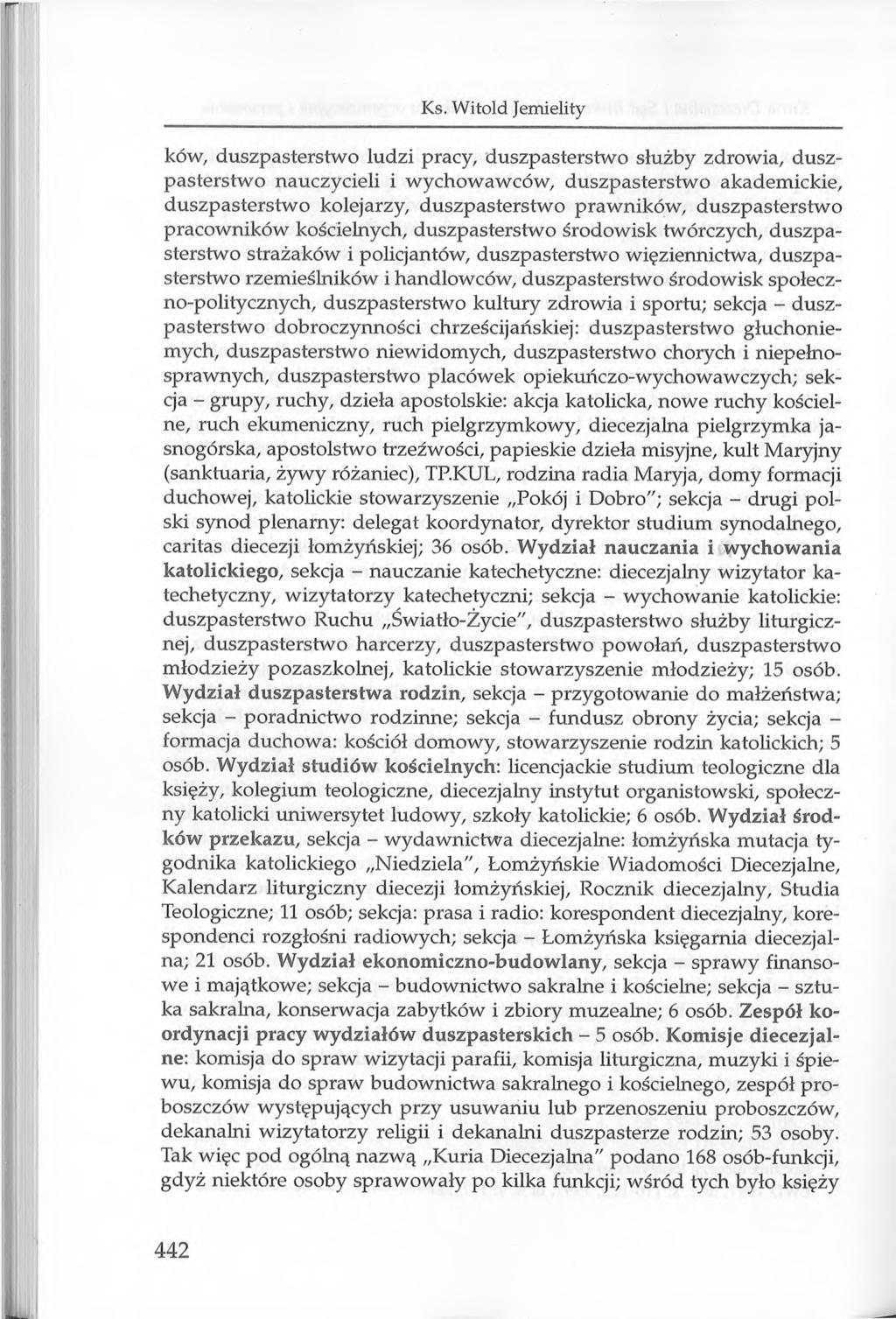 Ks. Witold Jemielity ków, duszpasterstwo ludzi pracy, duszpasterstwo służby zdrowia, duszpasterstwo nauczycieli i wychowawców, duszpasterstwo akademickie, duszpasterstwo kolejarzy, duszpasterstwo