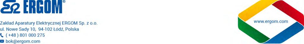 Łódź, 1.12.2016 r. ZAPYTANIE OFERTOWE NR EX/2/2016 1. PRZEDMIOT ZAMÓWIENIA: Opracowanie Planu Rozwoju Eksportu w ramach programu Internacjonalizacji firmy Zakład Aparatury Elektrycznej ERGOM Sp. z o.