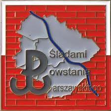 Śladami Powstania Warszawskiego 1. Odznaka została ustanowiona przez Oddział Międzyuczelniany Polskiego Towarzystwa Turystyczno-Krajoznawczego w Warszawie. 2.
