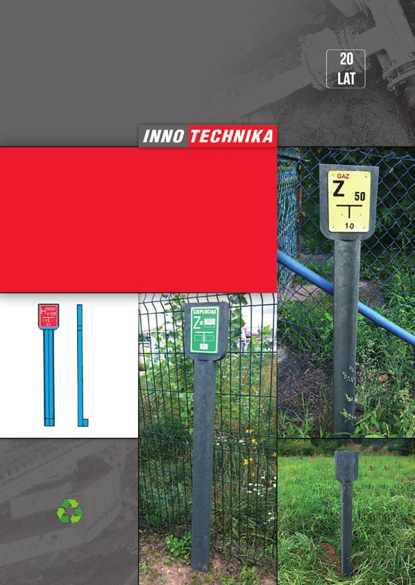 Słupki oznaczeniowe sieci wodociągowej i gazowej Słupki wykonane są z mieszanki polimerowej Polipit (polietylen, polipropylen, poliwęglan).