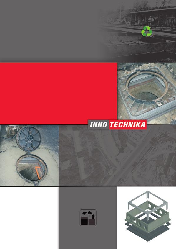 Zastosowania specjalne System zapobiegający zapadaniu się włazów studni w jezdniach - INNOSTOP. Zadaniem systemu jest ograniczenie zapadania się włazów studni montowanych w pasach jezdni.
