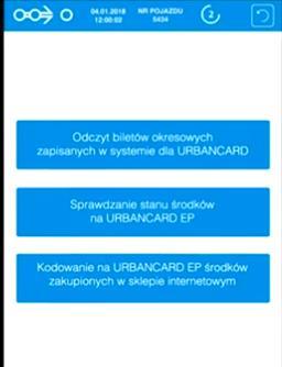 Obsługa URBANCARD krok 4 Mamy do wyboru trzy opcje: odczyt biletów okresowych zapisanych w systemie URBANCARD, sprawdzanie stanu