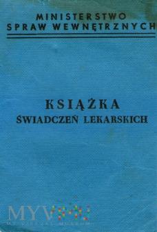 KSIĄŻECZKA ŚWIADCZEŃ LEKARSKICH KSIĄŻECZKA