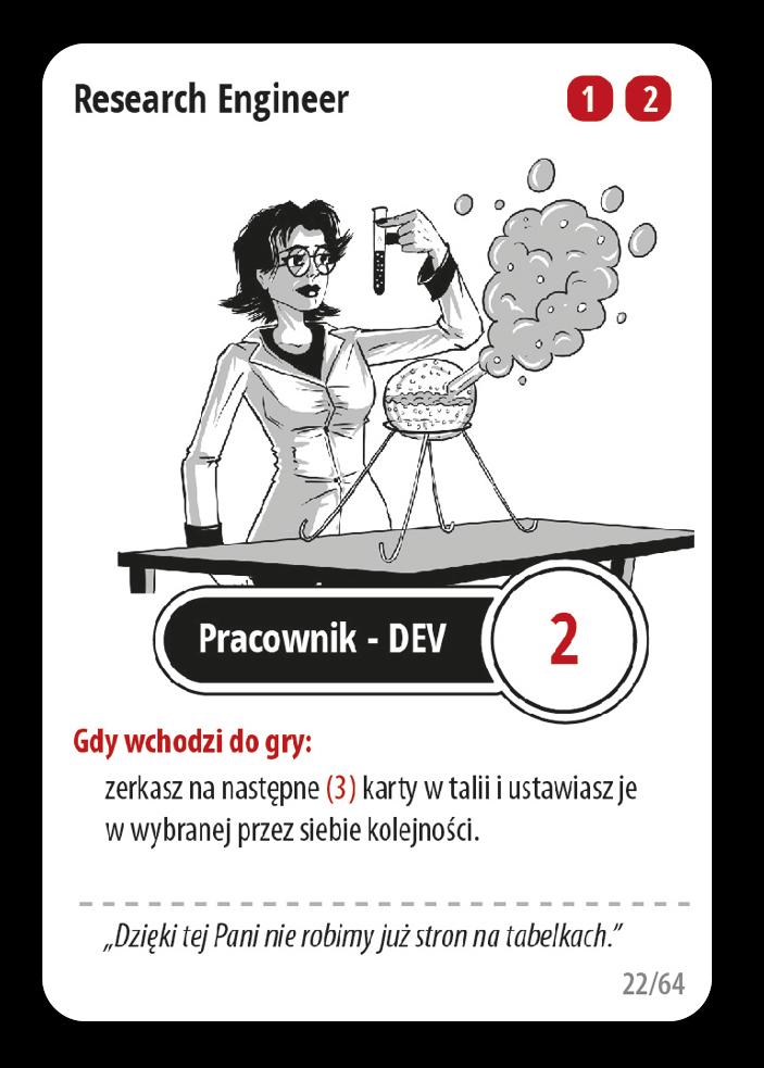 BI Developer Karta nawet bez żadnej kombinacji jest w porządku. 2 punkty wydajności i dobranie karty za (3) zasoby, to solidne zagranie.