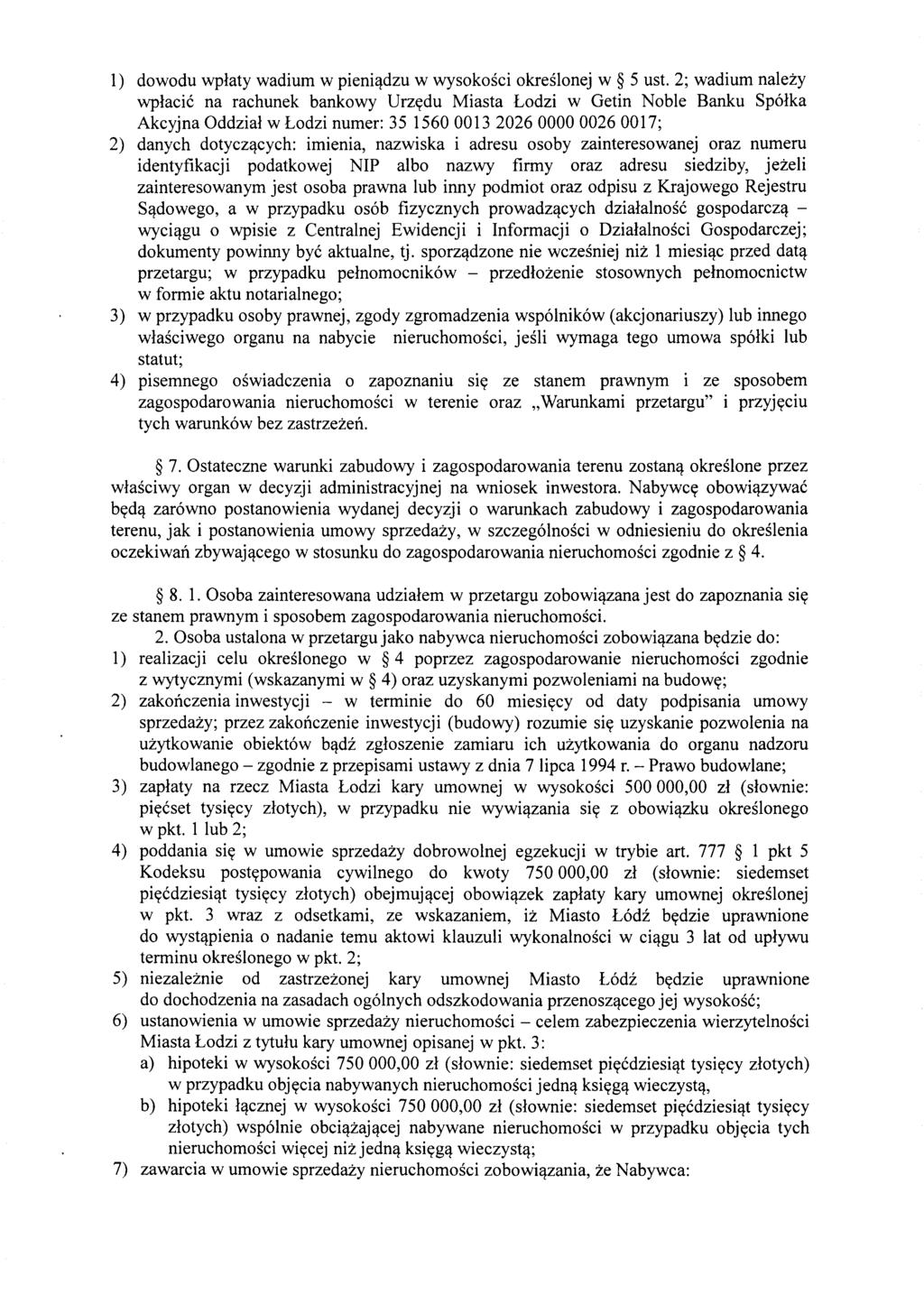 1) dowodu wplaty wadium w pieni,!dzu w wysokosci okreslonej w 5 ust.