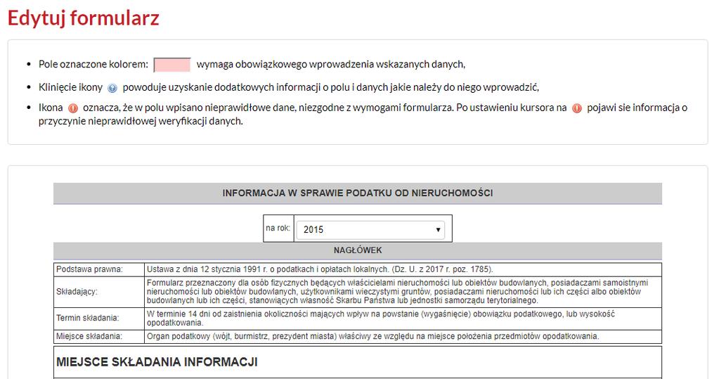 Strona 15 Wprowadź dane do formularza. Wypełniając dane, stosuj się do informacji umieszczonych w legendzie powyżej formularza.