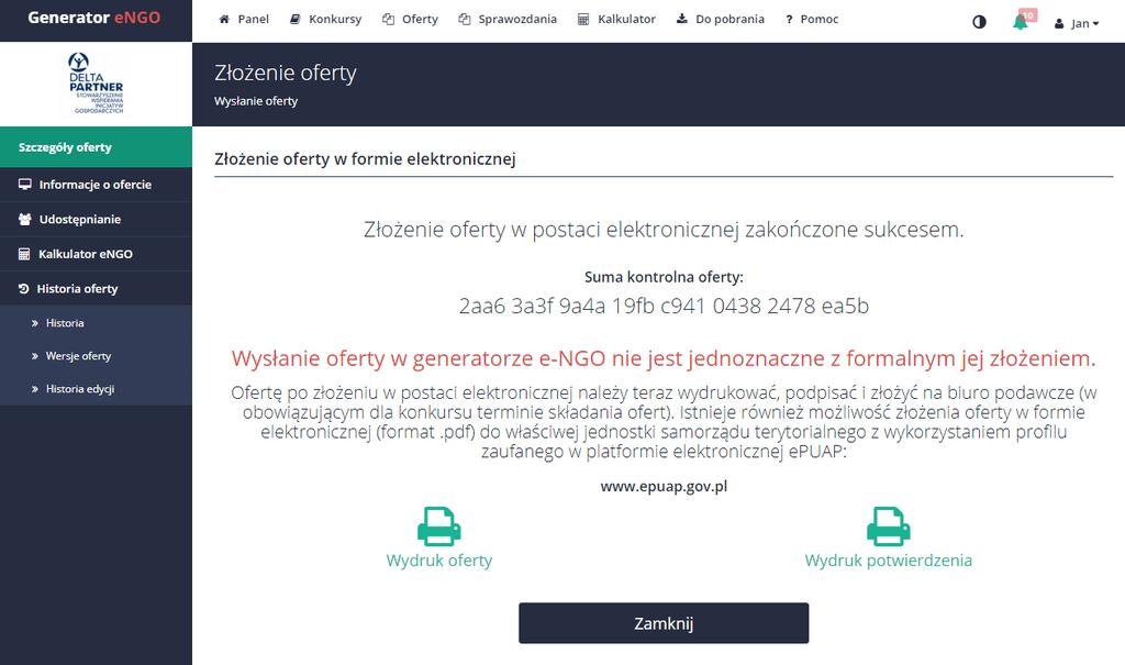 oferty w wersji roboczej. Adnotacja wydruk roboczy będzie widoczna na dokumencie. Wersja robocza oferty nie zawiera sumy kontrolnej (która dostępna będzie dopiero po wysłaniu oferty).