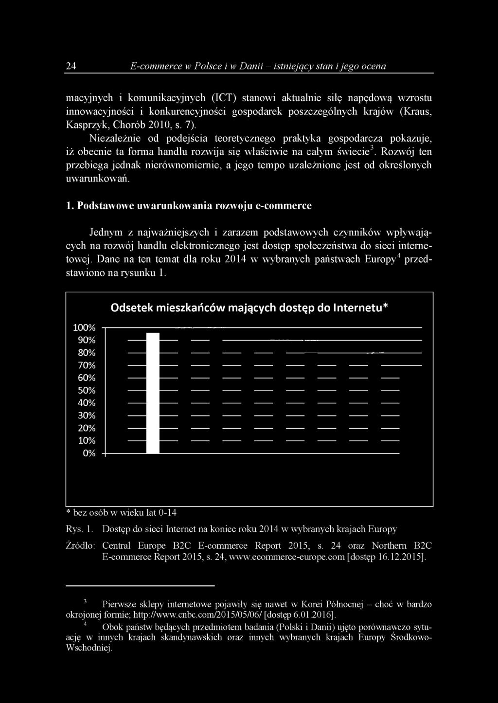 Rozwój ten przebiega jednak nierównomiernie, a jego tempo uzależnione jest od określonych uwarunkowań. 1.