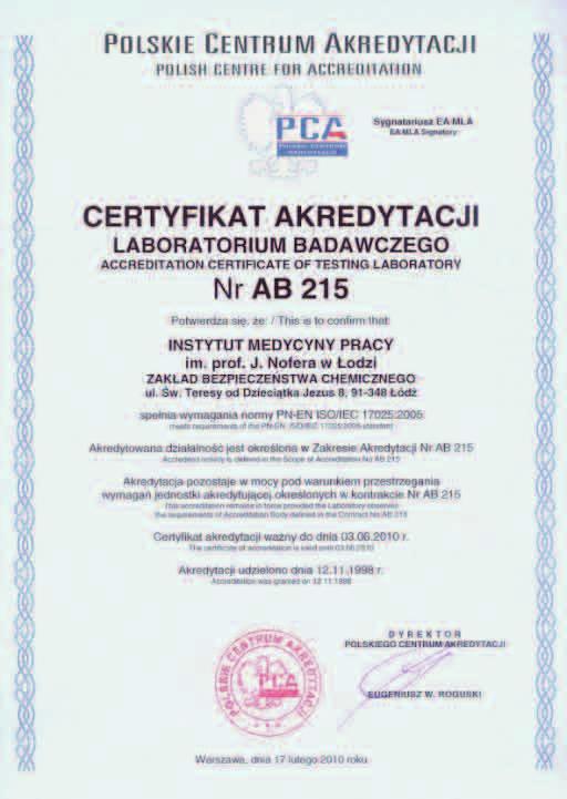1. AKREDYTACJA W IMP akredytację posiadają laboratoria: Zakładu Bezpieczeństwa Chemicznego, Zakładu Środowiskowych Zagrożeń Zdrowia, Zakładu Zagrożeń Fizycznych, Zakładu Ochrony Radiologicznej.