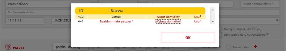 Zarządzanie szablonami Opcja umożliwia usuwanie szablonów lub ustawienie szablonu domyślnego (jego dane zostaną wczytane na ekran tworzenia przesyłki przy jego uruchomieniu).