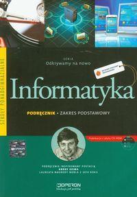 9788326708565 Historia Odkrywamy na nowo Informatyka Podręcznik z płytą CD Zakres podstawowy