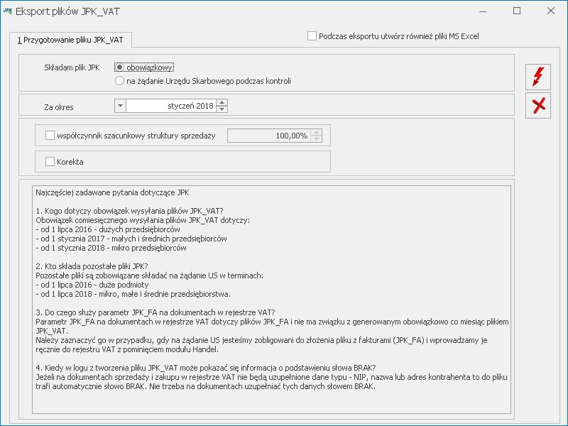 3.1 Przygotowanie plików JPK Aby dodać w programie plik JPK_VAT należy kliknąć na ikonę pliku JPK_VAT: - spowoduje to otwarcie okna Przygotowanie Okno wywoływane jest również z poziomu menu