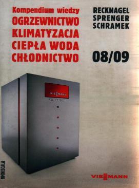 Literatura 1) Hermann Recknagel, Eberhard Sprenger, Ernst Schramek : Kompendium wiedzy.