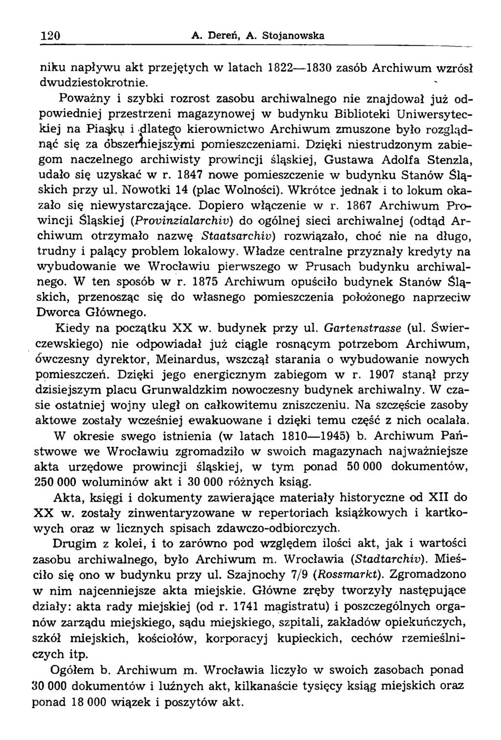 niku napływu akt przejętych w latach 1822 1830 zasób Archiwum wzrósł dwudziestokrotnie.