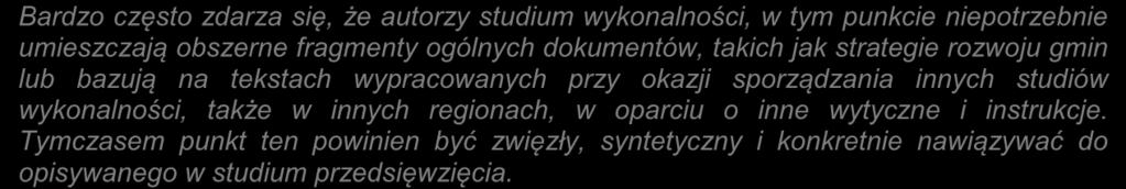 Niektóre przykłady zaprezentowane w Instrukcji zostały opracowane na podstawie treści wniosków złożonych w ramach RPO Województwa Podkarpackiego na lata 2007-2013. 1.
