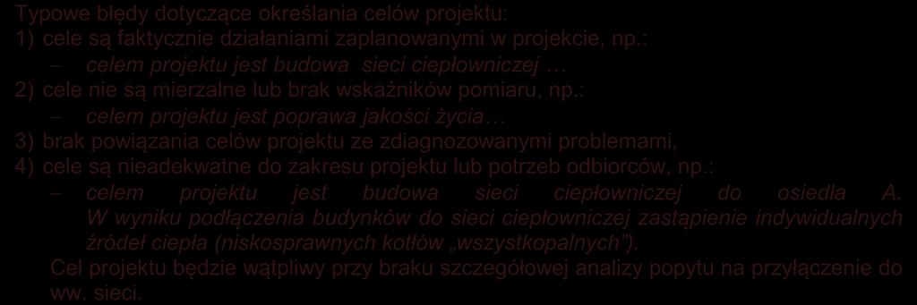 wartości bazowych i docelowych oraz metodę pomiaru poziomu ich osiągnięcia, d) określały, czy całkowite korzyści (tzw.