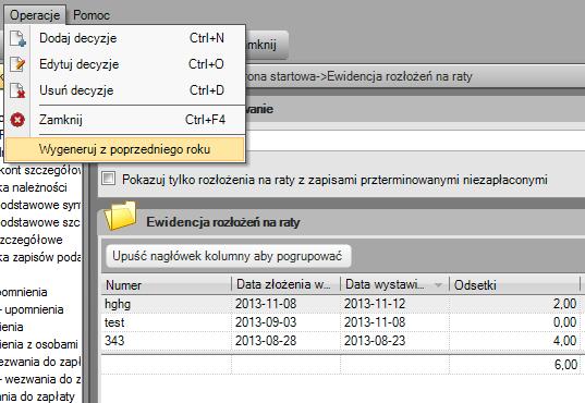 Krok 16 - Rozłożenie na raty W poprzednim roku mogą zostać rozłożenia na raty, które nie zostały jeszcze opłacone.