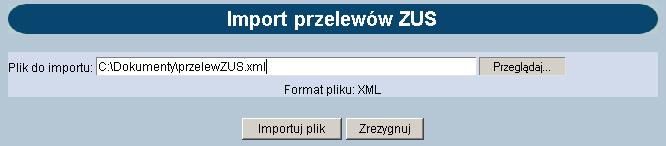 IMPORT PRZELEWÓW ZUS Dostępne formaty dla importu przelewów ZUS to: XML Płatnik Liniowy VideoTel W celu zaimportowania pliku z przelewami należy: W oknie [Konfiguracja] -> [Parametry aplikacji]