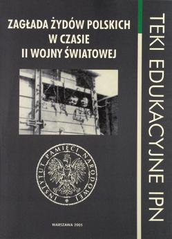 pl wprowadzenie Katarzyna Cegieła, Kamila Sachnowska, Olga Tumińska, oprac. Kamila Sachnowska, Katarzyna Cegieła, Karol Madaj, Olga Tumińska Polacy ratujący Żydów w latach II wojny światowej.