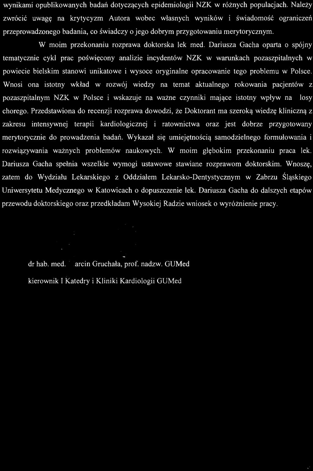 wynikami opublikowanych badań dotyczących epidemiologii NZK w różnych populacjach.