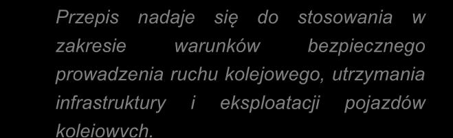 LOTOS D INSTRUKCJA utrzymania nawierzchni kolejowej i innych obiektów inżynieryjnych - Wydanie drugie - G D A Ń S K 2 014 Przepis nadaje się do