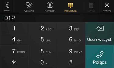 Wprowadzanie numeru w celu wykonania połączenia 1 Dotknij opcji [ ] (Klawiatura). Zostanie wyświetlony ekran wprowadzania numeru (klawiatura). Dotknij przycisku [ ], aby usunąć wprowadzoną cyfrę.