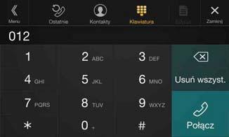 Wprowadzanie numeru w celu wykonania połączenia 1 Dotknij opcji [ ] (Klawiatura). Zostanie wyświetlony ekran wprowadzania numeru (klawiatura). 2 Mów do mikrofonu dostarczonego z tym urządzeniem.