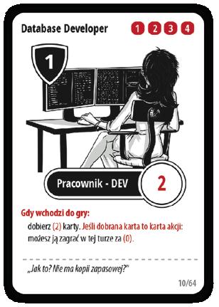 Rodzaje kart W grze występują 3 podstawowe rodzaje kart: pracownicy, wiedza (karty wiedzy),