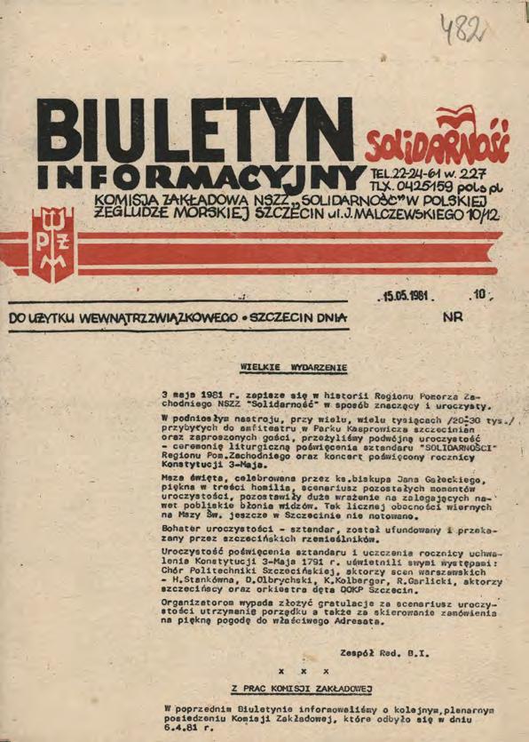 156 Joanna Glatz Il. 14. Biuletyn Informacyjny Solidarność Komisji Zakładowej NSZZ Solidarność w Polskiej Żegludze Morskiej w Szczecinie, nr 10, 15 maja 1981 r. APSz, Zbiór druków ulotnych, sygn.