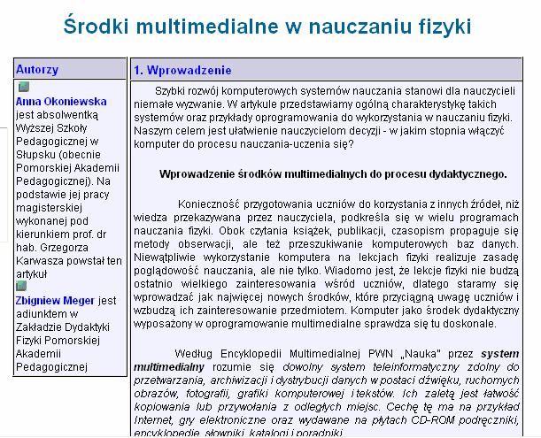 Multimedialne formy nauczania fizyki Programy multimedialne Fizyka w Szkole nr