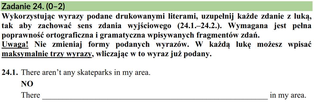 Informator o egzaminie ósmoklasisty z języka angielskiego od roku szkolnego 2018/2019, CKE 2017 Masz do czynienia z pytaniem, o czym świadczy znak zapytania na końcu zdania.