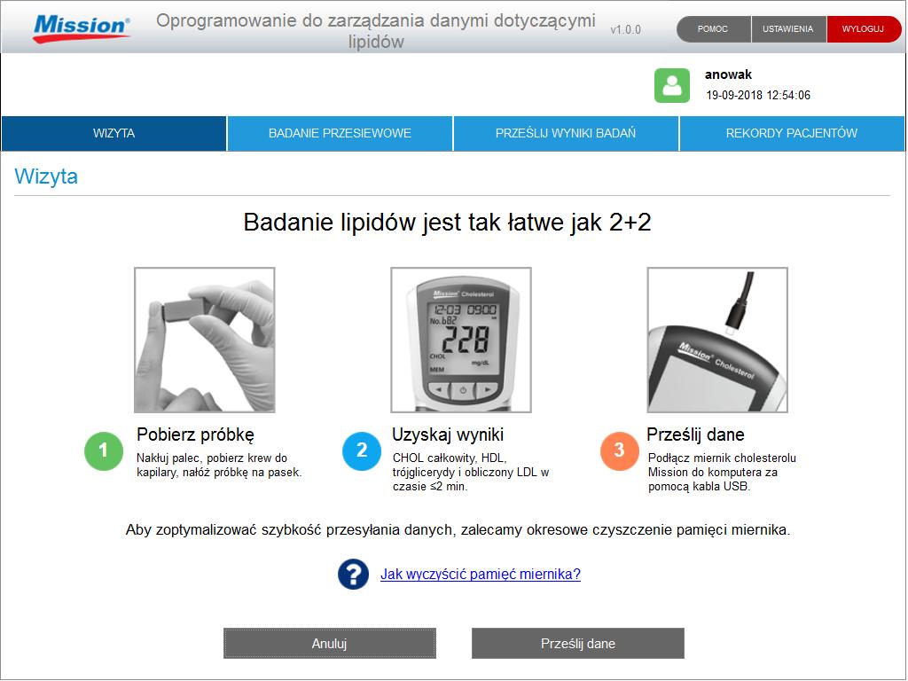 5.4 Przesyłanie danych dotyczących badania Należy podłączyć miernik Mission do komputera za pomocą kabla USB do
