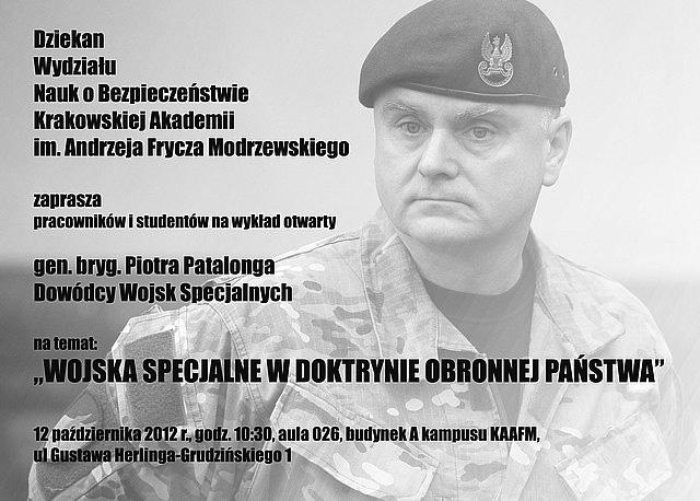 124 Wojska Specjalne w obiektywie Fotografia 38. Plakat wykładu otwartego wygłoszonego na Krakowskiej Akademii przez gen.