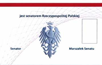 godło Rzeczypospolitej Polskiej; 6. numer i data wydania legitymacji; 7. imię (imiona) i nazwisko senatora. Rewers: 1. imię (imiona) i nazwisko senatora;.