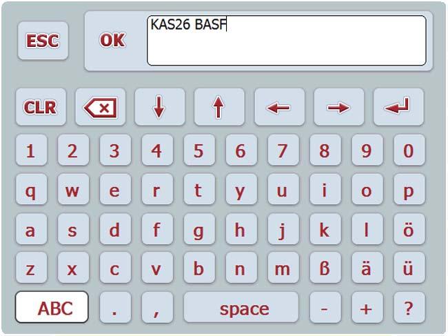 4 Obsługa AXIS-H ISOBUS 4.11 Funkcje specjalne 4.11.1 Wprowadzanie tekstu W niektórych menu można wprowadzać dowolnie edytowany tekst; na ekranie wyświetlacza wyświetlane są 2różne okna wprowadzania danych.