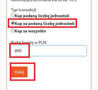 Następnie klika przycisk Dalej. Rysunek 58. Kupno. Typ transakcji 2/3.