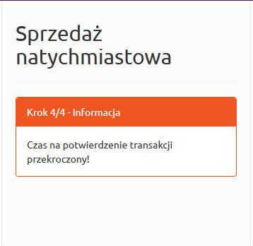 Rysunek 71. Informacja o przekroczeniu czasu na potwierdzenie transakcji.
